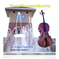 So Happy Together (Turtles) - Cello_The Piano Guys