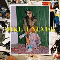 Mike (I never)_MY-Q