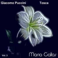 Tosca, Act I: Mia gelosa!(Tosca, Cavaradossi)_Maria Callas,Coro e Orchestra del Teatro alla Scala di Milano,Victor De Sabata