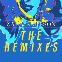 Lush Life_Zara Larsson