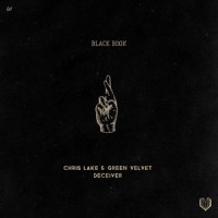 Deceiver_Chris Lake,Green Velvet