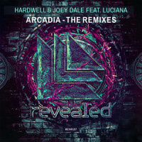 Arcadia_Hardwell,Joey Dale,Luciana