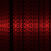 Concerto Grosso No.1 in G Major, Op.6, No.1, HWV 319 - I. A tempo giusto_George Friedrich Handel