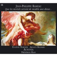 Zaïs, Acte II, Scène 3: Simphonie, venez aimable Zélidie_Eugénie Warnier,Arnaud Richard,Ausonia,Frédérick Haas,Jean-Philippe Rameau,Louis de Cahusac
