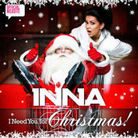 I Need You for Christmas_INNA