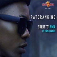 Girlie 'O' Remix_Patoranking,Tiwa Savage