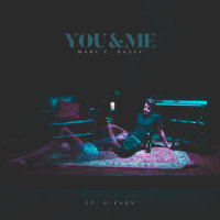 You & Me_Marc E. Bassy,G-Eazy