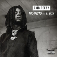 No Keys_Omb Peezy,G-Eazy