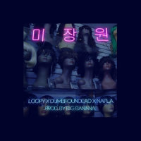 Mijangwon_Dumbfoundead,Loopy,nafla