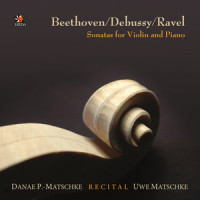 Sonata for Violin and Piano: I. Allegro vivo_Danae Papamattheou-Matschke,Uwe Matschke,Achille-Claude Debussy,Ludwig van Beethoven