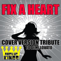 Fix a Heart_Party Hit Kings