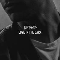 Love In The Dark_Leroy Sanchez