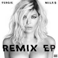 M.I.L.F. $_Fergie