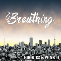 Breathing_ROOKiEZ is PUNK'D