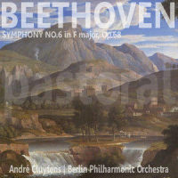 Symphony No. 6 in F Major, Op. 68 - "Pastoral": I. Awakening of Cheerful Feelings Upon Arrival in the Country. Allegro ma non troppo (第一乐章 轻快但不过甚)_Berliner Philharmoniker,Andre Cluytens,Ludwig van Beethoven