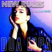 New Rules_DJ L,Mars Basement,Dua Lipa