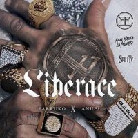 Liberace_Farruko,Anuel AA