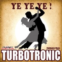 Ye Ye Ye_Turbotronic