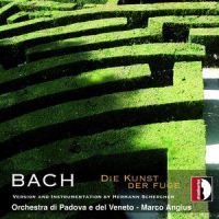 Die Kunst der Fuge, BWV 1080 (Arr. H. Scherchen for Harpsichord & Orchestra): No. 3, Contrapunctus III a 4, inversus_Orchestra Di Padova E Del Veneto,Marco Angius