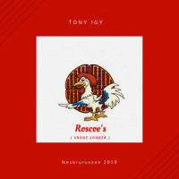 Roscoe’s(Shout Louder)_Tony Igy