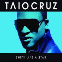 She's Like A Star(feat. K.R.)_Taio Cruz,K.R.