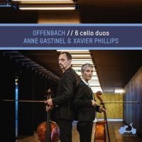 Cello Duo No. 2 in A Minor, Op. 53: I. Duo (Letter E)_Anne Gastinel,Xavier Phillips