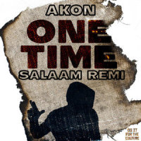 One Time_Salaam Remi,Akon
