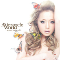 Mirrorcle World_滨崎步