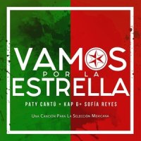 Vamos Por La Estrella_Sofia Reyes,Paty Cantú,Kap-G