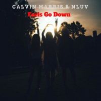 Feels Go Down_Calvin Harris,NLuv
