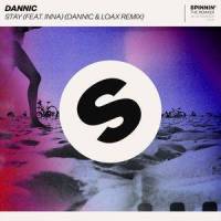 Stay_Dannic,INNA,LoaX