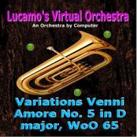Variations Venni Amore No. 5 in D Major, WoO 65_Luis Carlos Molina Acevedo,Ludwig van Beethoven