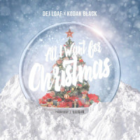 All I Want For Christmas_Dej Loaf,Kodak Black