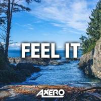 Feel It_Axero