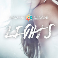 Lights_Ellie Goulding,GAMPER & DADONI