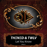 Let You Know_THΞNΞD,트웰브 (twlv)