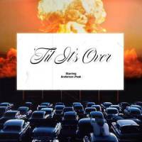 'Til It's Over_Anderson .Paak