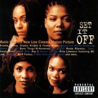 Set it Off_Organized Noize,Queen Latifah