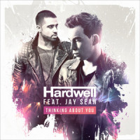 Thinking About You_Hardwell,Jay Sean