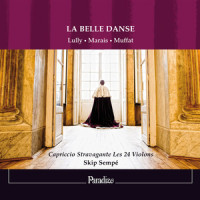 Alcyone: Air des Faunes et Driades_Capriccio Stravagante Les 24 Violons,Skip Sempé,Marin Marais