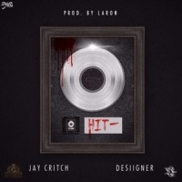 Hit_Jay Critch,Desiigner