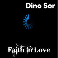 Faith In Love_Dino Sor