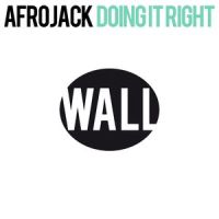 Doing It Right_Afrojack