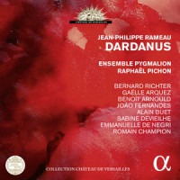 Dardanus, RCT 35B, Prologue Scène 1: "Brisez vos fers" (Live Recording at l'Opéra Royal du Château de Versailles)_Ensemble Pygmalion,Raphaël Pichon,Sabine Devieilhe,Jean-Philippe Rameau,Charles-Antoine Leclerc de La Bruère