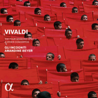 The Four Seasons - Concerto for Violin in E Major, Op. 8, No. 1, RV 269 "La primavera": II. Largo_Gli Incogniti,Amandine Beyer,Antonio Vivaldi