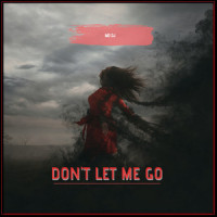 Don't Let Me Go_MD Dj,Mitroi Daniel