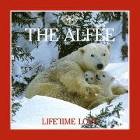Lifetime Love_THE ALFEE