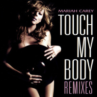 Touch My Body_Mariah Carey