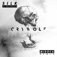 Silk_Crywolf,Midoca,Mothica