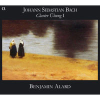 Partita No. 1 in B-Flat Major, BWV 825: I. Praeludium_Benjamin Alard,Johann Sebastian Bach